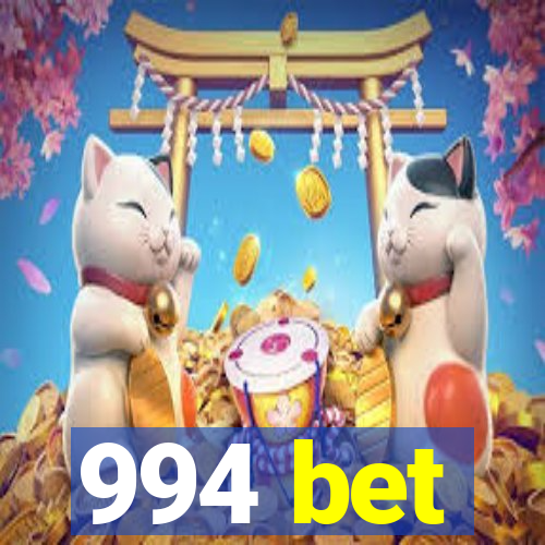 994 bet